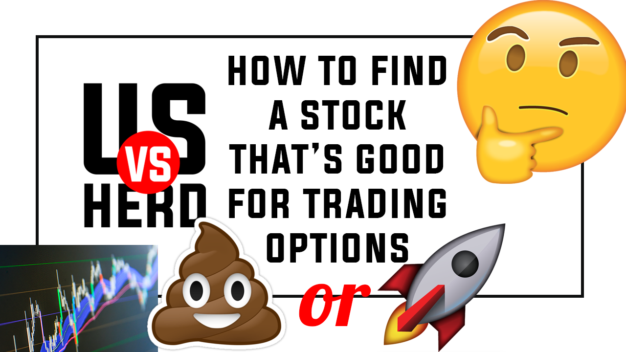 How To Find A Good Stock For Trading Options