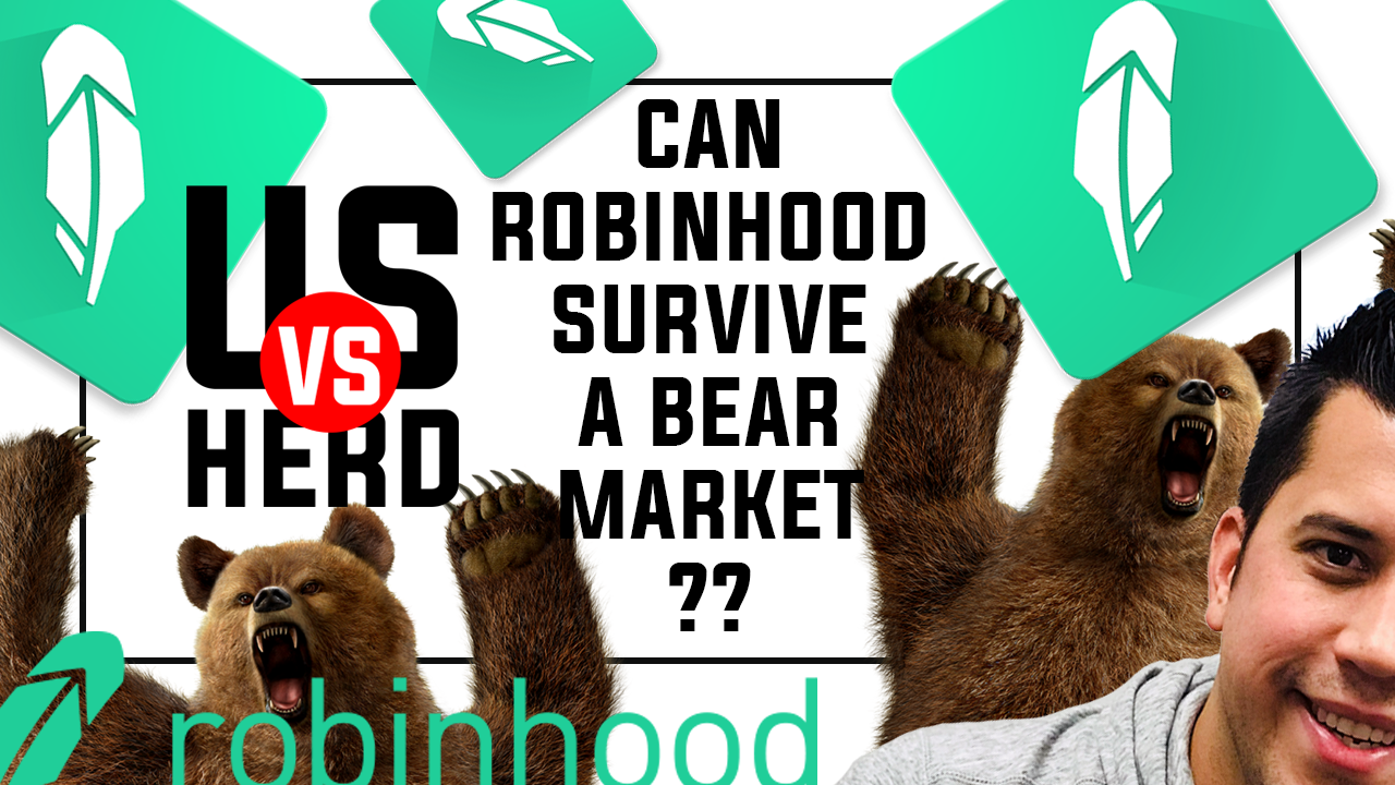 Can Robinhood App Survive a Bear Market With Free Commissions?