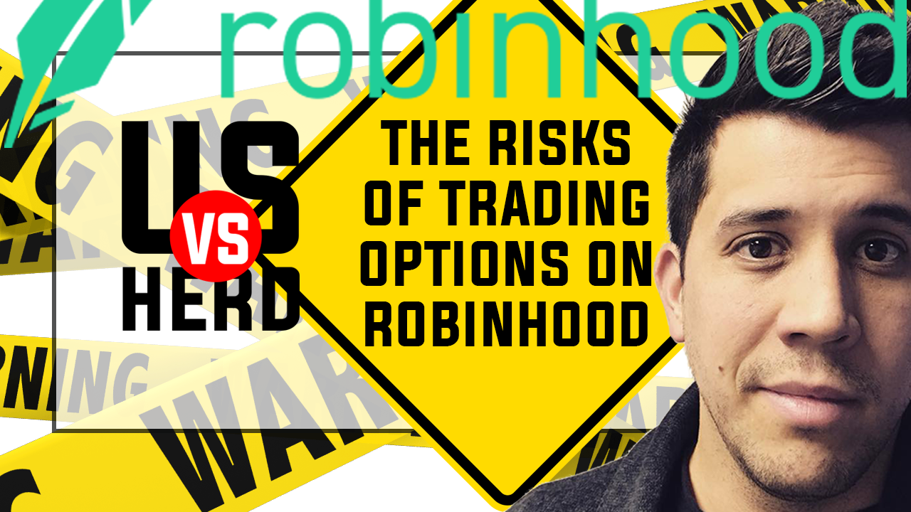 The Risks Of Trading Options On Robinhood App