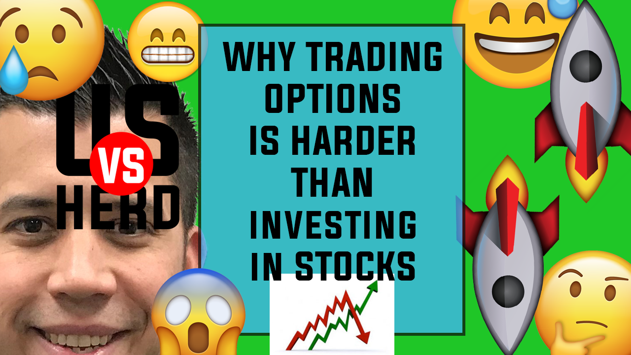 Why Trading Options Is Harder Than Investing In Stocks