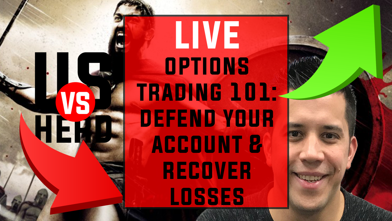 Options Trading 101: Defend Your Account And Recover Losses