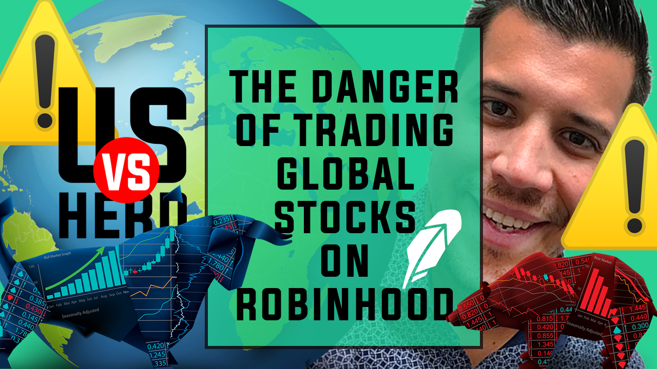 The Danger Of Trading Global Stocks On Robinhood App