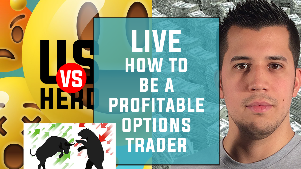 How To Be A Profitable Options Trader