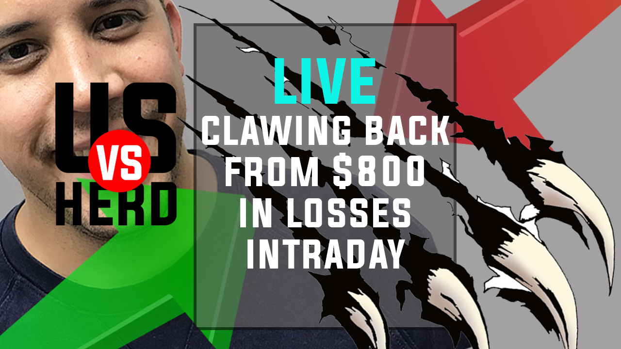 Clawing Back From $800 In Losses Intraday – Options Trading Strategies