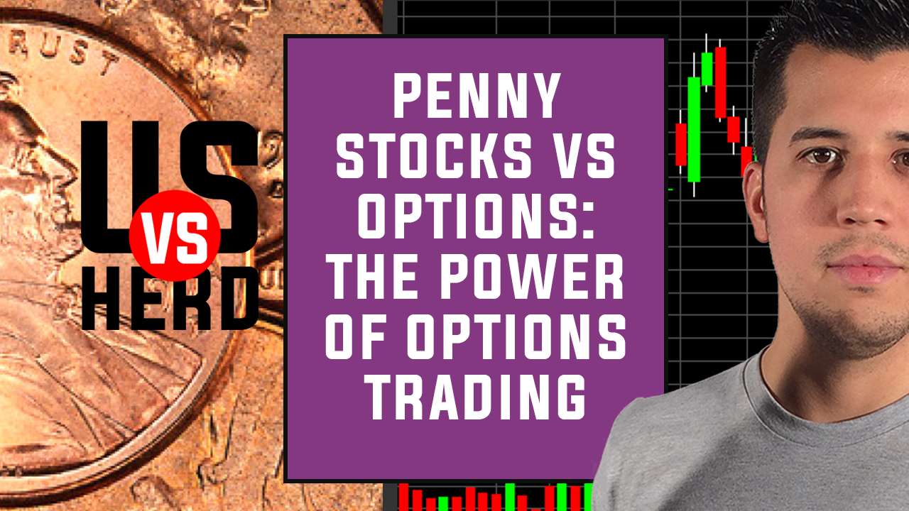 Penny Stocks vs Options: The Power Of Options Trading