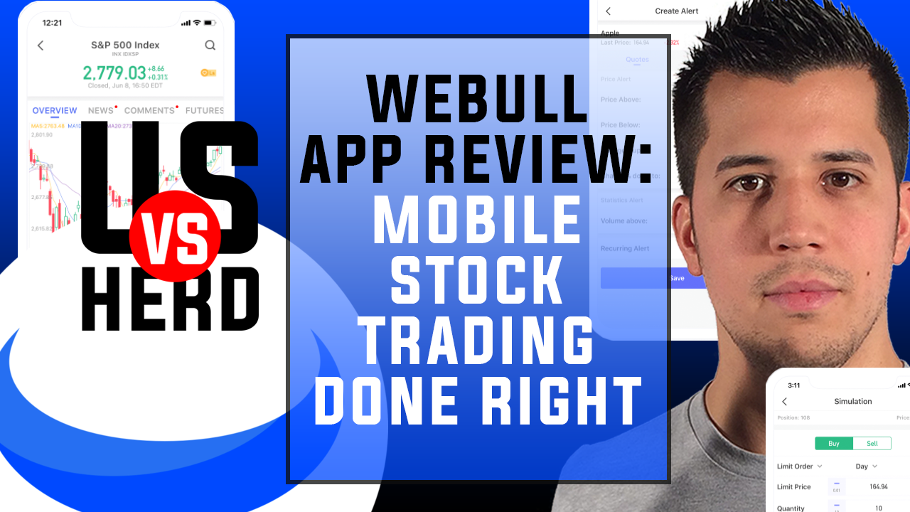 Webull App Review: Mobile Stock Trading Done Right