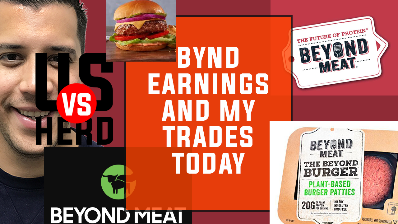 BYND Earnings And My Trades Today – Options Trading Live & Stock Market News