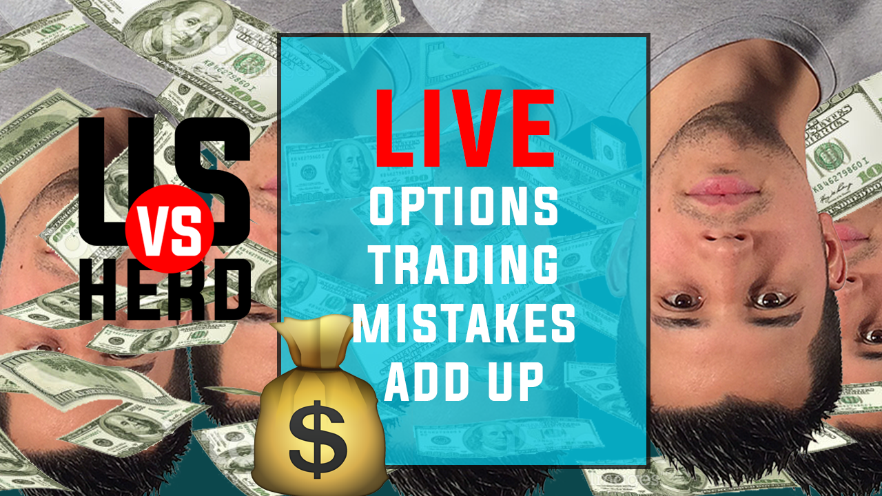 Options Trading Mistakes Add Up – UvH Options Trading Watchlist