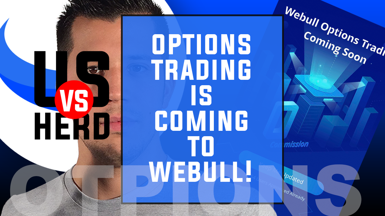 Options Trading Is Coming To Webull