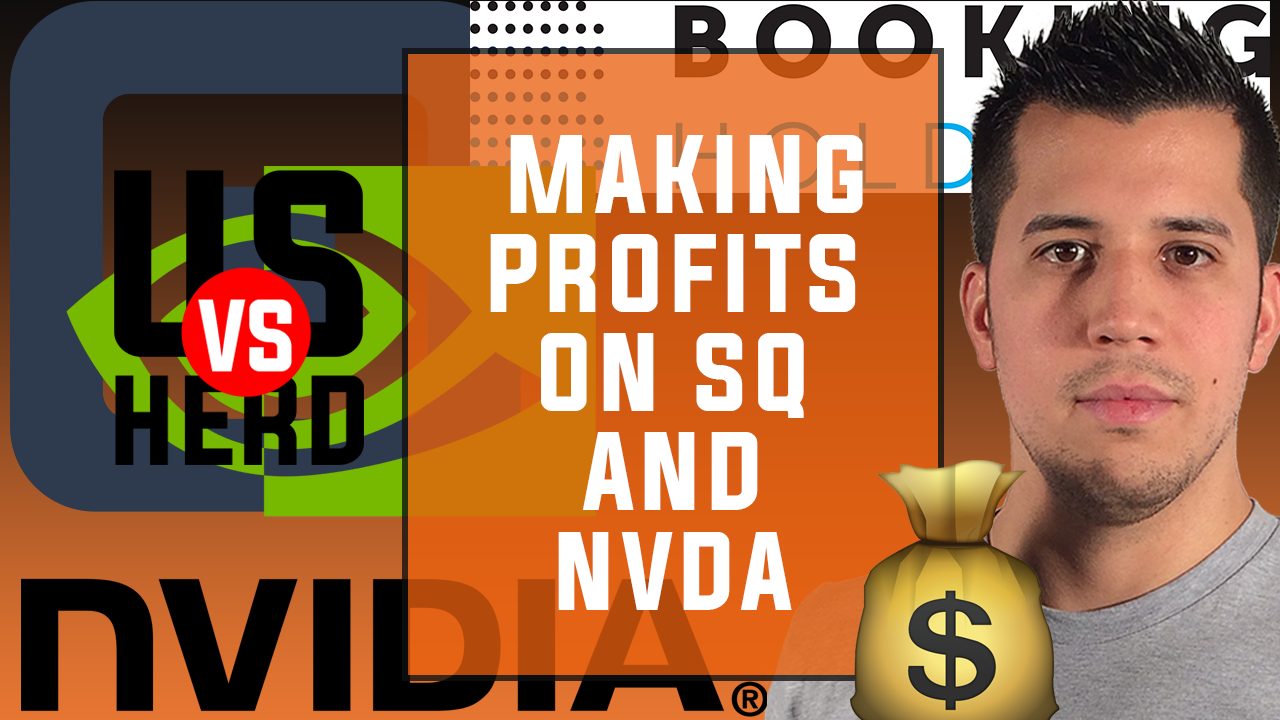 Making Profits On SQ And NVDA – Options Trading BKNG Earnings