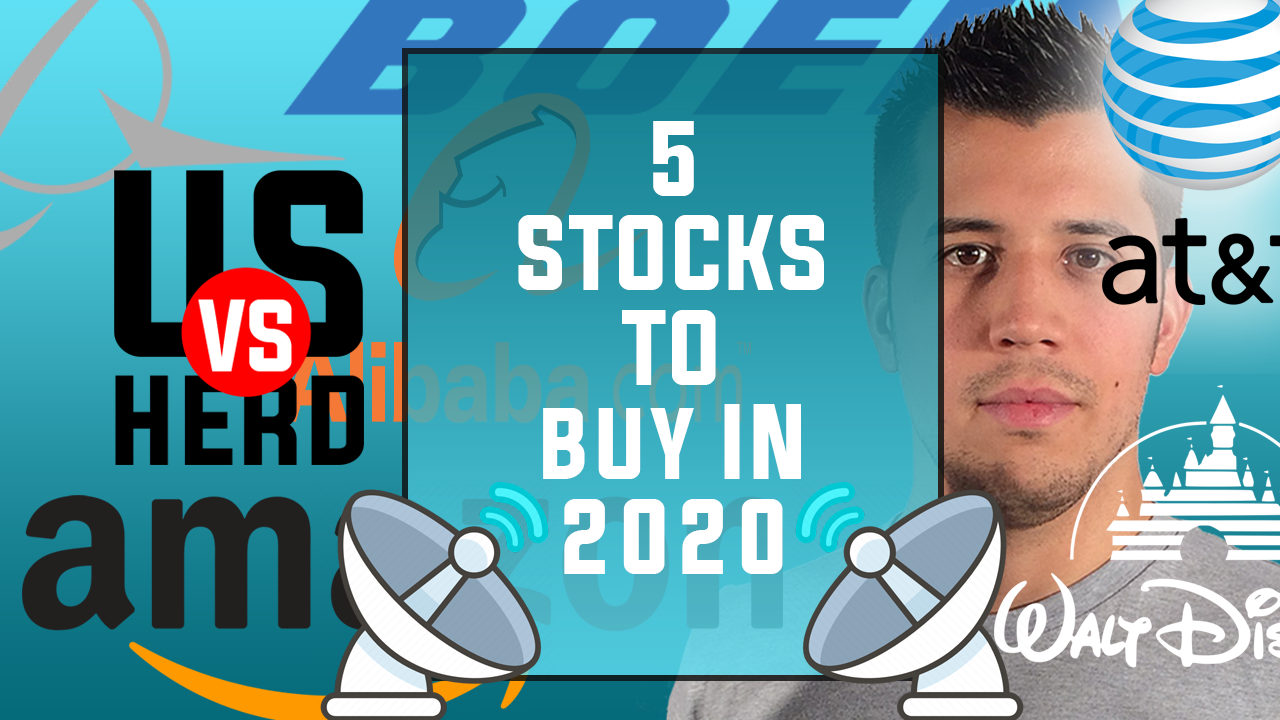 5 Stocks To Buy In 2020