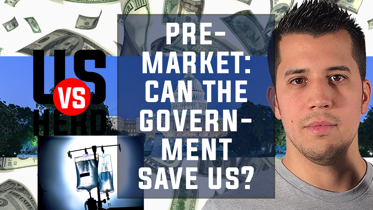 Pre-Market: Can The Government Save Us? – Options Trading Live