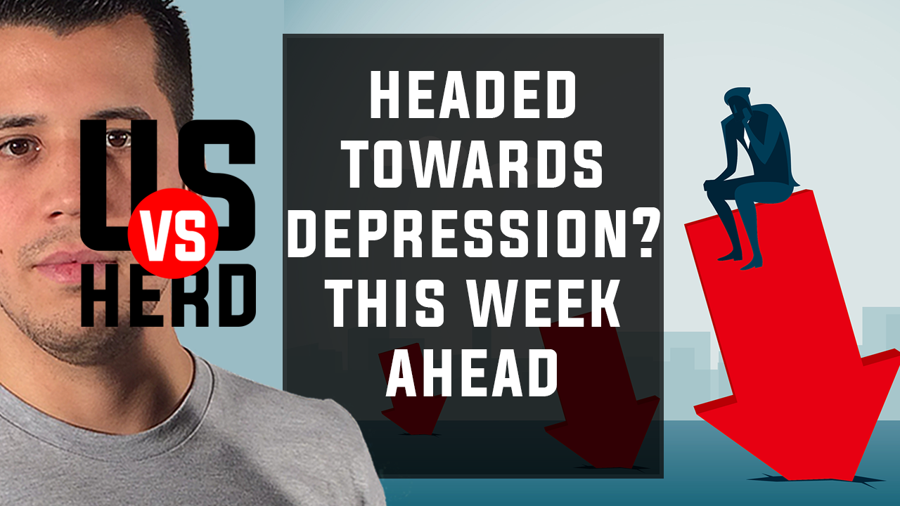 Headed Towards A Depression? – This Week Ahead – Options Trading Live
