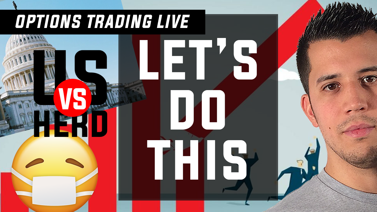 Let’s Do This – Options Trading Live – 2020 Stock Market Crash