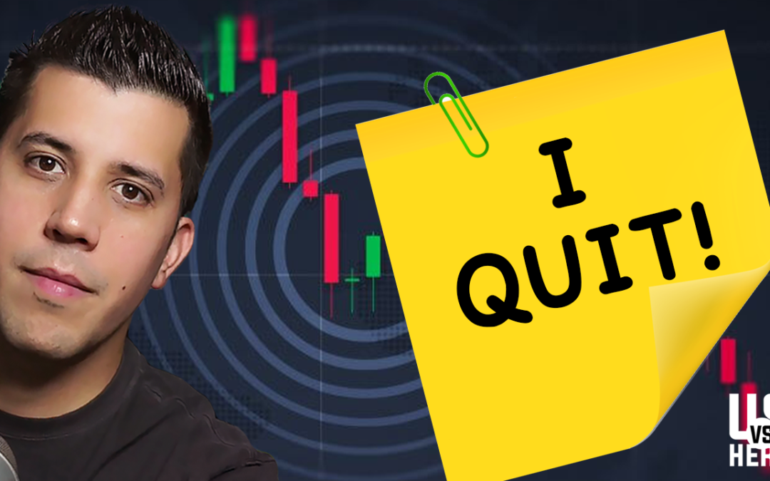 Why You Quit Trading In The Stock Market